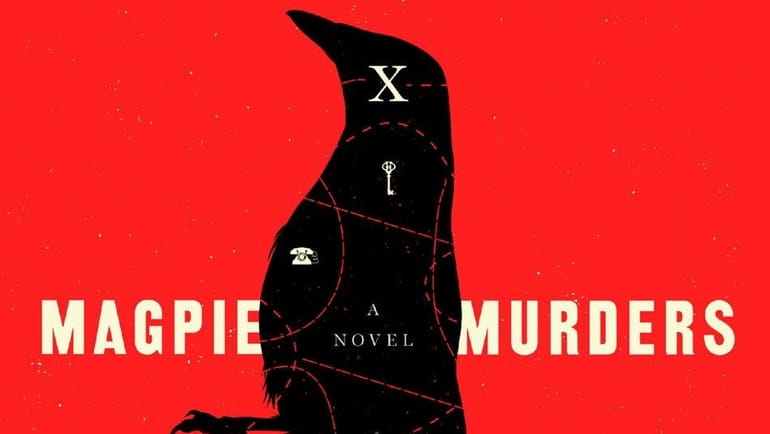 "Magpie Murders" by Anthony Horowitz.