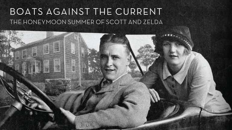 "Boats Against the Current: The Honeymoon Summer of Scott and...