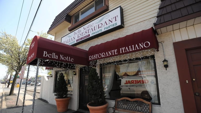 Bella Notte Italian Restaurant at 2520 Merrick Rd. in Bellmore.