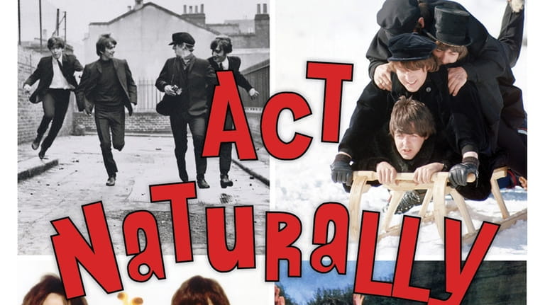 "Act Naturally: The Beatles on Film" is a new book...