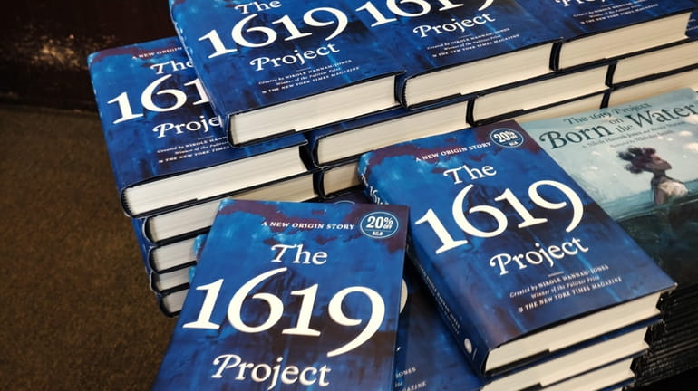 The book by journalist Nikole Hannah-Jones, "The 1619 Project: A...