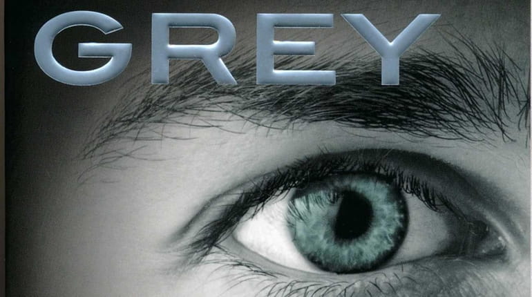 "Grey: Fifty Shades of Grey as Told by Christian," by...