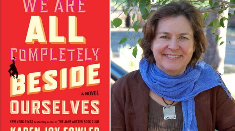 Karen Joy Fowler's 2013 novel, "We Are All Completely Beside...