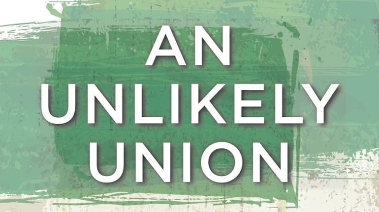 The cover of "An Unlikely Union: The Love-Hate Story of...