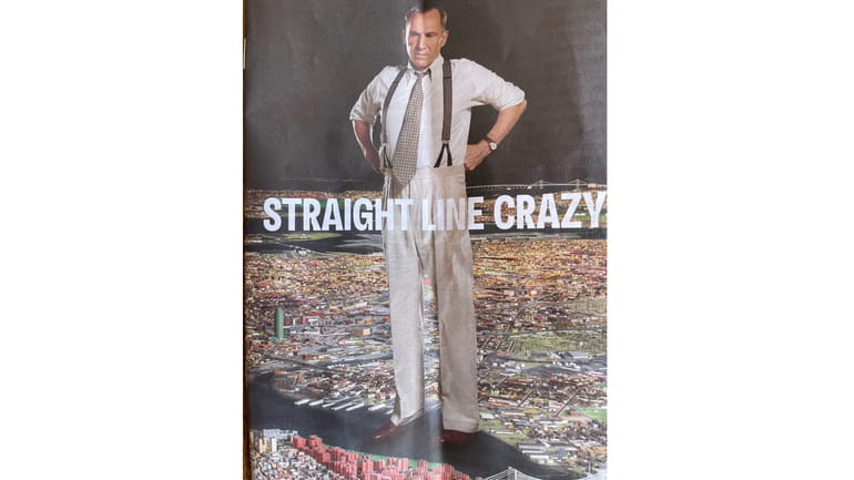 The playbill for "Straight Line Crazy," David Hare's new drama about...