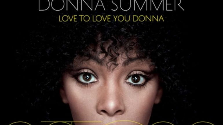 Donna Summer's album, "Love to Love You Donna."
