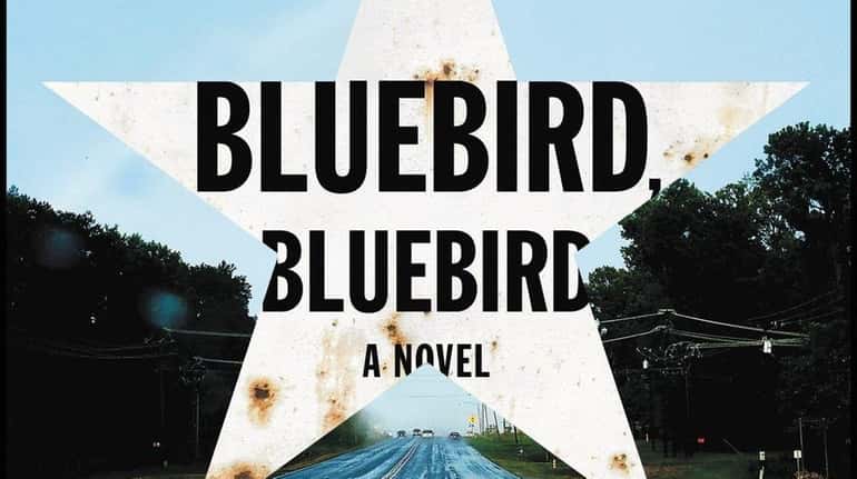 "Bluebird, Bluebird" by Attica Locke