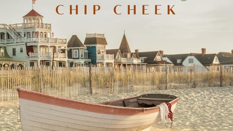 "Cape May" by Chip Cheek (Celadon, April 2019)