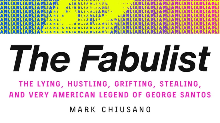 “The Fabulist,” by former Newsday writer Mark Chiusano, is about...