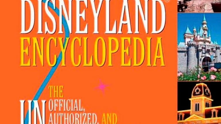 "The Disneyland Encyclopedia" offers a crash course on the original...