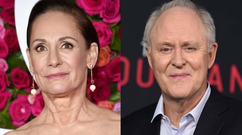 Laurie Metcalf and John Lithgow will star as Hillary and...